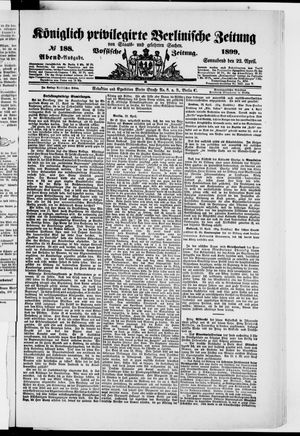Königlich privilegirte Berlinische Zeitung von Staats- und gelehrten Sachen vom 22.04.1899
