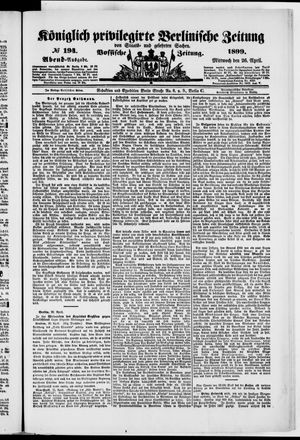Königlich privilegirte Berlinische Zeitung von Staats- und gelehrten Sachen on Apr 26, 1899