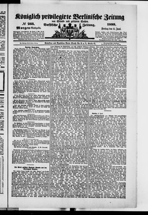 Königlich privilegirte Berlinische Zeitung von Staats- und gelehrten Sachen on Jun 2, 1899