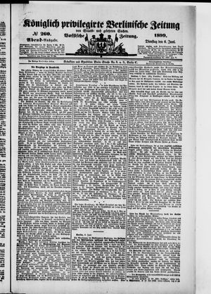 Königlich privilegirte Berlinische Zeitung von Staats- und gelehrten Sachen vom 06.06.1899
