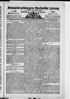 Königlich privilegirte Berlinische Zeitung von Staats- und gelehrten Sachen vom 09.06.1899