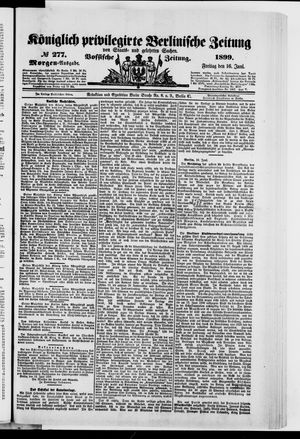 Königlich privilegirte Berlinische Zeitung von Staats- und gelehrten Sachen vom 16.06.1899