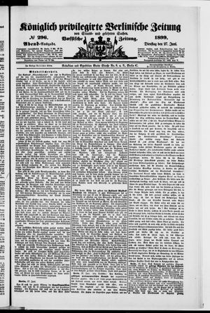 Königlich privilegirte Berlinische Zeitung von Staats- und gelehrten Sachen vom 27.06.1899