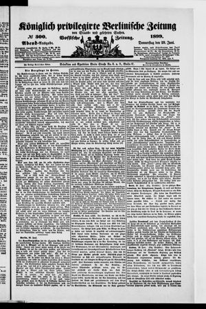 Königlich privilegirte Berlinische Zeitung von Staats- und gelehrten Sachen vom 29.06.1899