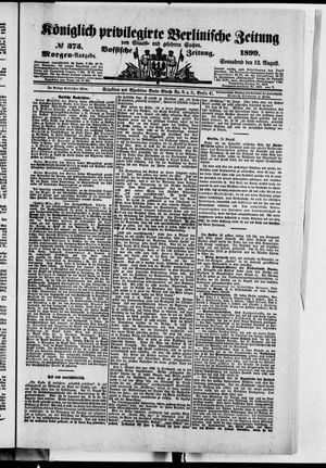 Königlich privilegirte Berlinische Zeitung von Staats- und gelehrten Sachen vom 12.08.1899