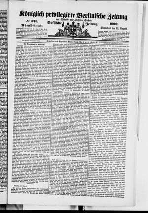 Königlich privilegirte Berlinische Zeitung von Staats- und gelehrten Sachen vom 12.08.1899