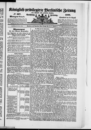 Königlich privilegirte Berlinische Zeitung von Staats- und gelehrten Sachen vom 19.08.1899