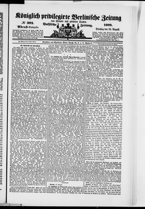 Königlich privilegirte Berlinische Zeitung von Staats- und gelehrten Sachen vom 22.08.1899