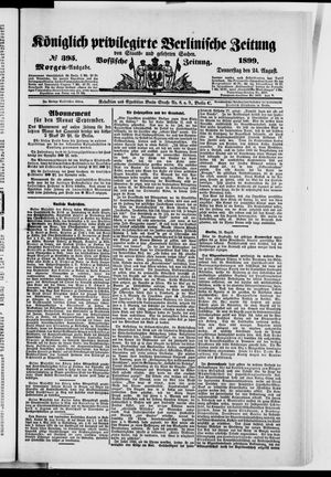 Königlich privilegirte Berlinische Zeitung von Staats- und gelehrten Sachen vom 24.08.1899