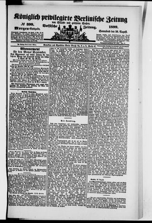 Königlich privilegirte Berlinische Zeitung von Staats- und gelehrten Sachen vom 26.08.1899