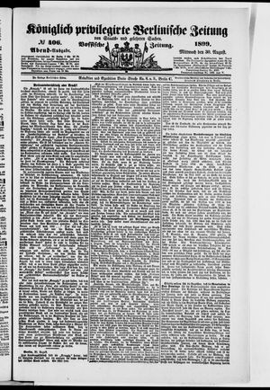 Königlich privilegirte Berlinische Zeitung von Staats- und gelehrten Sachen vom 30.08.1899