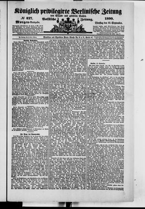 Königlich privilegirte Berlinische Zeitung von Staats- und gelehrten Sachen vom 12.09.1899