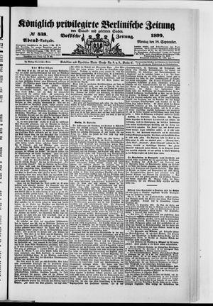 Königlich privilegirte Berlinische Zeitung von Staats- und gelehrten Sachen vom 18.09.1899