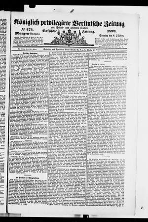 Königlich privilegirte Berlinische Zeitung von Staats- und gelehrten Sachen vom 08.10.1899