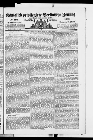 Königlich privilegirte Berlinische Zeitung von Staats- und gelehrten Sachen vom 16.10.1899
