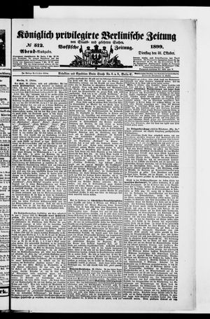 Königlich privilegirte Berlinische Zeitung von Staats- und gelehrten Sachen vom 31.10.1899