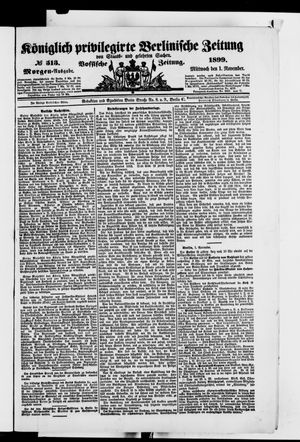 Königlich privilegirte Berlinische Zeitung von Staats- und gelehrten Sachen vom 01.11.1899