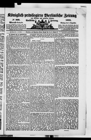 Königlich privilegirte Berlinische Zeitung von Staats- und gelehrten Sachen vom 04.12.1899