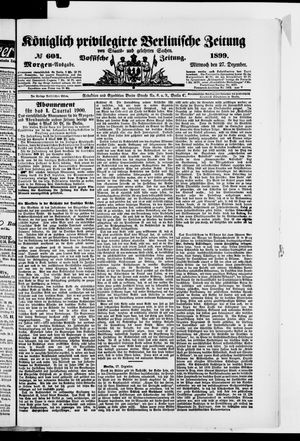 Königlich privilegirte Berlinische Zeitung von Staats- und gelehrten Sachen vom 27.12.1899
