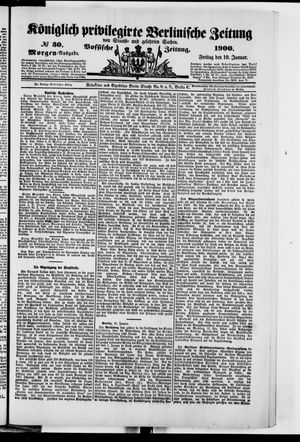 Königlich privilegirte Berlinische Zeitung von Staats- und gelehrten Sachen vom 19.01.1900