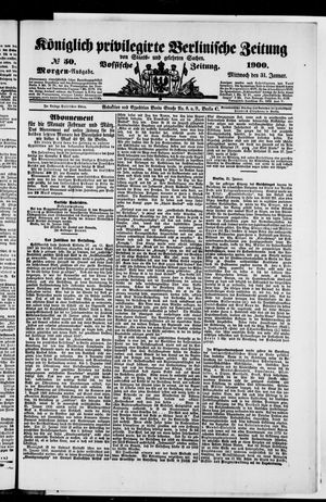 Königlich privilegirte Berlinische Zeitung von Staats- und gelehrten Sachen vom 31.01.1900