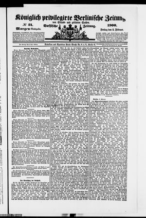 Königlich privilegirte Berlinische Zeitung von Staats- und gelehrten Sachen on Feb 2, 1900