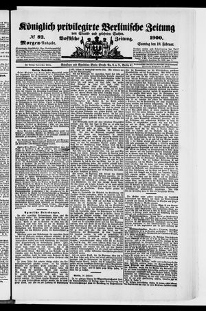 Königlich privilegirte Berlinische Zeitung von Staats- und gelehrten Sachen on Feb 18, 1900