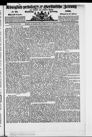 Königlich privilegirte Berlinische Zeitung von Staats- und gelehrten Sachen vom 28.02.1900