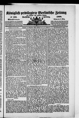 Königlich privilegirte Berlinische Zeitung von Staats- und gelehrten Sachen vom 02.03.1900