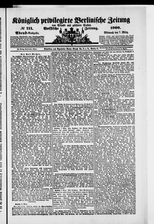 Königlich privilegirte Berlinische Zeitung von Staats- und gelehrten Sachen vom 07.03.1900