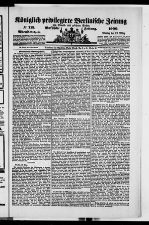 Königlich privilegirte Berlinische Zeitung von Staats- und gelehrten Sachen vom 12.03.1900