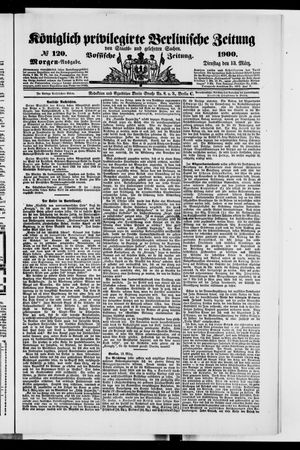 Königlich privilegirte Berlinische Zeitung von Staats- und gelehrten Sachen vom 13.03.1900