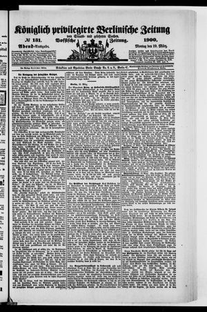 Königlich privilegirte Berlinische Zeitung von Staats- und gelehrten Sachen vom 19.03.1900
