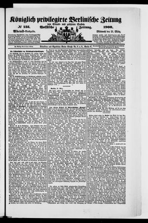 Königlich privilegirte Berlinische Zeitung von Staats- und gelehrten Sachen on Mar 21, 1900