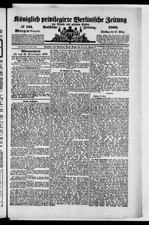 Königlich privilegirte Berlinische Zeitung von Staats- und gelehrten Sachen on Mar 27, 1900