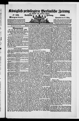 Königlich privilegirte Berlinische Zeitung von Staats- und gelehrten Sachen vom 31.03.1900