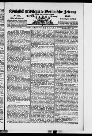Königlich privilegirte Berlinische Zeitung von Staats- und gelehrten Sachen vom 12.04.1900