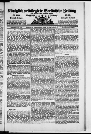 Königlich privilegirte Berlinische Zeitung von Staats- und gelehrten Sachen vom 20.04.1900