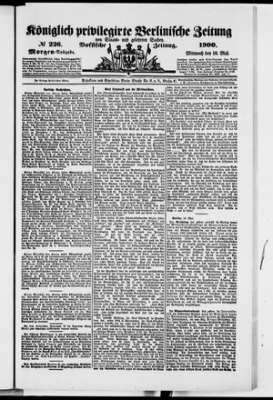 Königlich privilegirte Berlinische Zeitung von Staats- und gelehrten Sachen vom 16.05.1900
