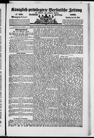 Königlich privilegirte Berlinische Zeitung von Staats- und gelehrten Sachen on May 22, 1900