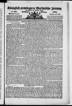 Königlich privilegirte Berlinische Zeitung von Staats- und gelehrten Sachen on May 22, 1900
