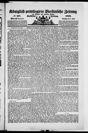 Königlich privilegirte Berlinische Zeitung von Staats- und gelehrten Sachen on Jun 5, 1900