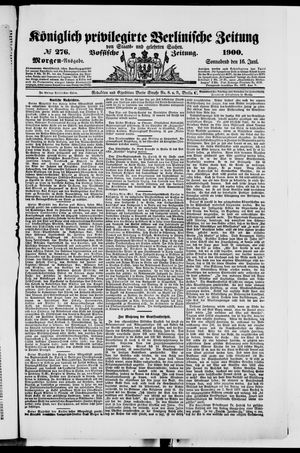 Königlich privilegirte Berlinische Zeitung von Staats- und gelehrten Sachen on Jun 16, 1900