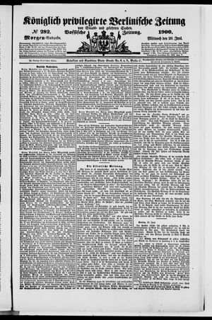 Königlich privilegirte Berlinische Zeitung von Staats- und gelehrten Sachen vom 20.06.1900