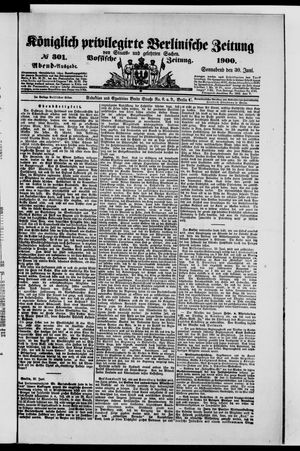 Königlich privilegirte Berlinische Zeitung von Staats- und gelehrten Sachen on Jun 30, 1900