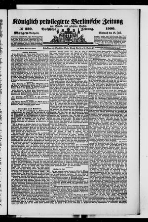 Königlich privilegirte Berlinische Zeitung von Staats- und gelehrten Sachen vom 18.07.1900
