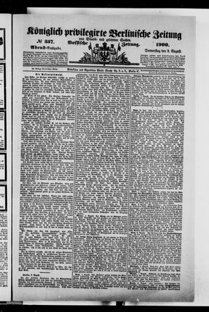Königlich privilegirte Berlinische Zeitung von Staats- und gelehrten Sachen on Aug 2, 1900