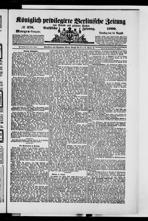 Königlich privilegirte Berlinische Zeitung von Staats- und gelehrten Sachen vom 14.08.1900