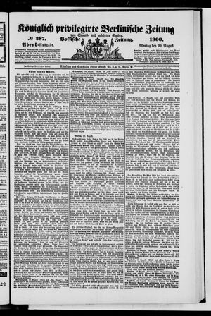 Königlich privilegirte Berlinische Zeitung von Staats- und gelehrten Sachen vom 20.08.1900