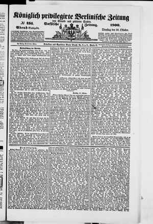 Königlich privilegirte Berlinische Zeitung von Staats- und gelehrten Sachen vom 16.10.1900